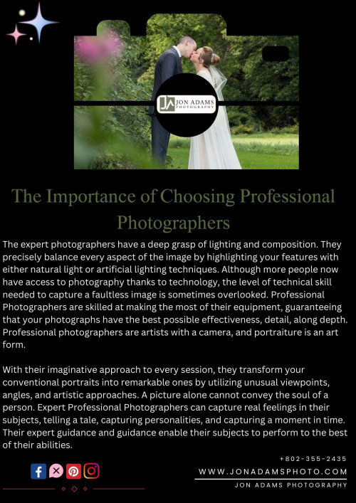 The Importance of Choosing Professional Photographers