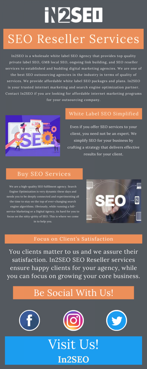 We are a high-quality SEO fulfilment agency. Search Engine Optimization is very dynamic these days and needs you to be deeply connected and experimenting all the time to stay on the top of ever-changing search engine algorithms. Obviously, while running a full-service Marketing or a Digital Agency, its hard for you to focus on the nitty-gritty of SEO. This is where we come in to help you. Visit here :  https://in2seo.com/