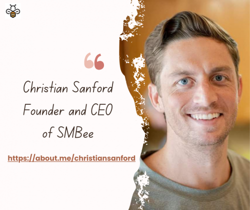 Christian Sanford Founder and CEO of SMBee