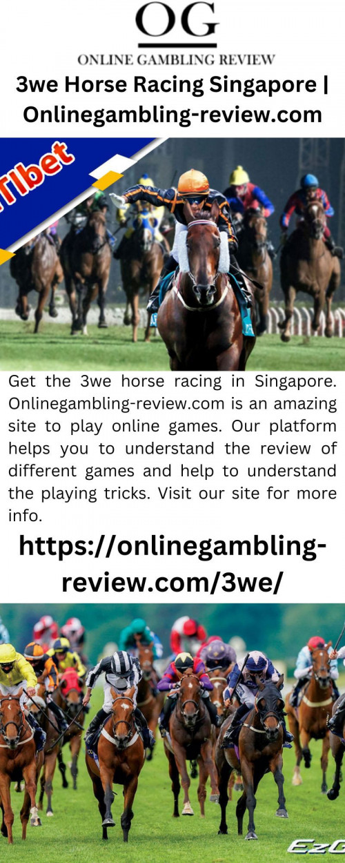 Get the 3we horse racing in Singapore. Onlinegambling-review.com is an amazing site to play online games. Our platform helps you to understand the review of different games and help to understand the playing tricks. Visit our site for more info.

https://onlinegambling-review.com/3we/