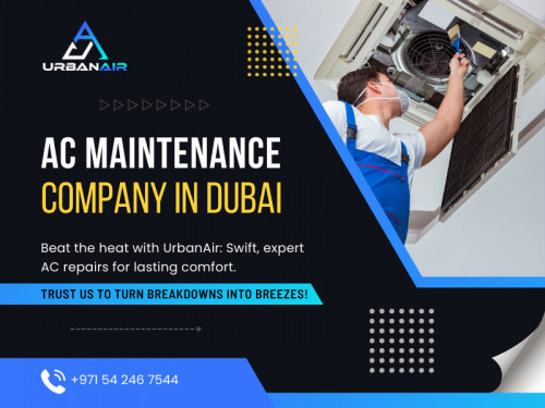 Just like any other machinery, air conditioners can encounter problems, leaving you sweating in the heat. Recognizing the signs that you need AC Maintenance Company in Dubai attention is crucial to ensure a cool and comfortable living space. 

Official Website : https://urbanairtech.com/

UrbanAir Technical Services
Address: Office 104, First floor, Al Fahad Building, Abu Hail, Max showroom same building - Dubai - United Arab Emirates
Phone: +971542467544

Find us on Google Maps: https://maps.app.goo.gl/27fCGRpVKyXj6VVMA

Business Site: https://urbanair-technical-services.business.site/

Our Profile: https://gifyu.com/urbanairtech

More Images:
https://rcut.in/nSYd7Af2
https://rcut.in/VPZbPIxW
https://rcut.in/OcxSMXH7