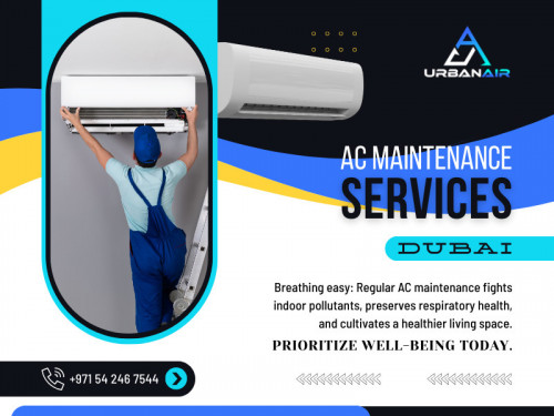 At our ac maintenance services Dubai, we take pride in offering Cooling Confidence and Unparalleled Expertise to keep your air conditioners in top-notch condition.

Official Website : https://urbanairtech.com/

UrbanAir Technical Services
Address: Office 104, First floor, Al Fahad Building, Abu Hail, Max showroom same building - Dubai - United Arab Emirates
Phone: +971542467544

Find us on Google Maps: https://maps.app.goo.gl/27fCGRpVKyXj6VVMA

Business Site: https://urbanair-technical-services.business.site/

Our Profile: https://gifyu.com/urbanairtech

More Images:
https://rcut.in/nSYd7Af2
https://rcut.in/W1O4iygR
https://rcut.in/OcxSMXH7