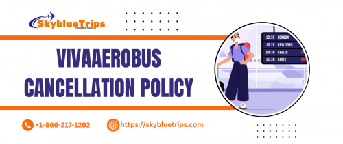 Vivaaerobus Cancellation Policy