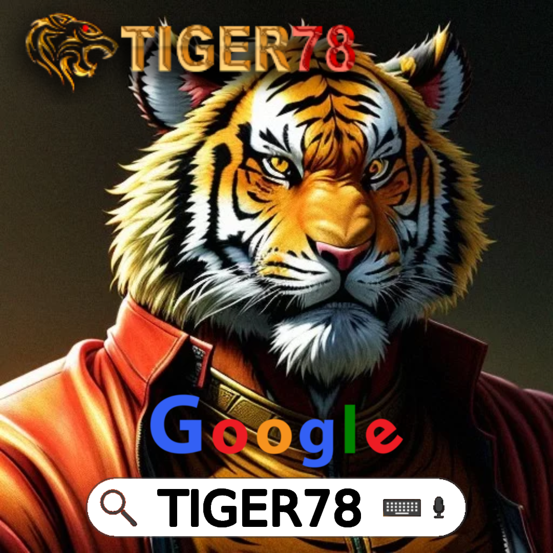 Tiger78 # Pola Slot Tiger 78 Bawa Kemenangan Ratusan Juta Rupiah