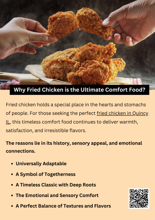 Fried chicken holds a special place in the hearts and stomachs of people around the world. Its golden, crispy exterior and juicy, tender interior make it a universally loved dish that transcends borders, cultures, and age groups. For those seeking the perfect fried chicken in Quincy IL, this timeless comfort food continues to deliver warmth, satisfaction, and irresistible flavors. To know more visit here https://www.niemanns.com/stores/quincy-illinois-62301-473/