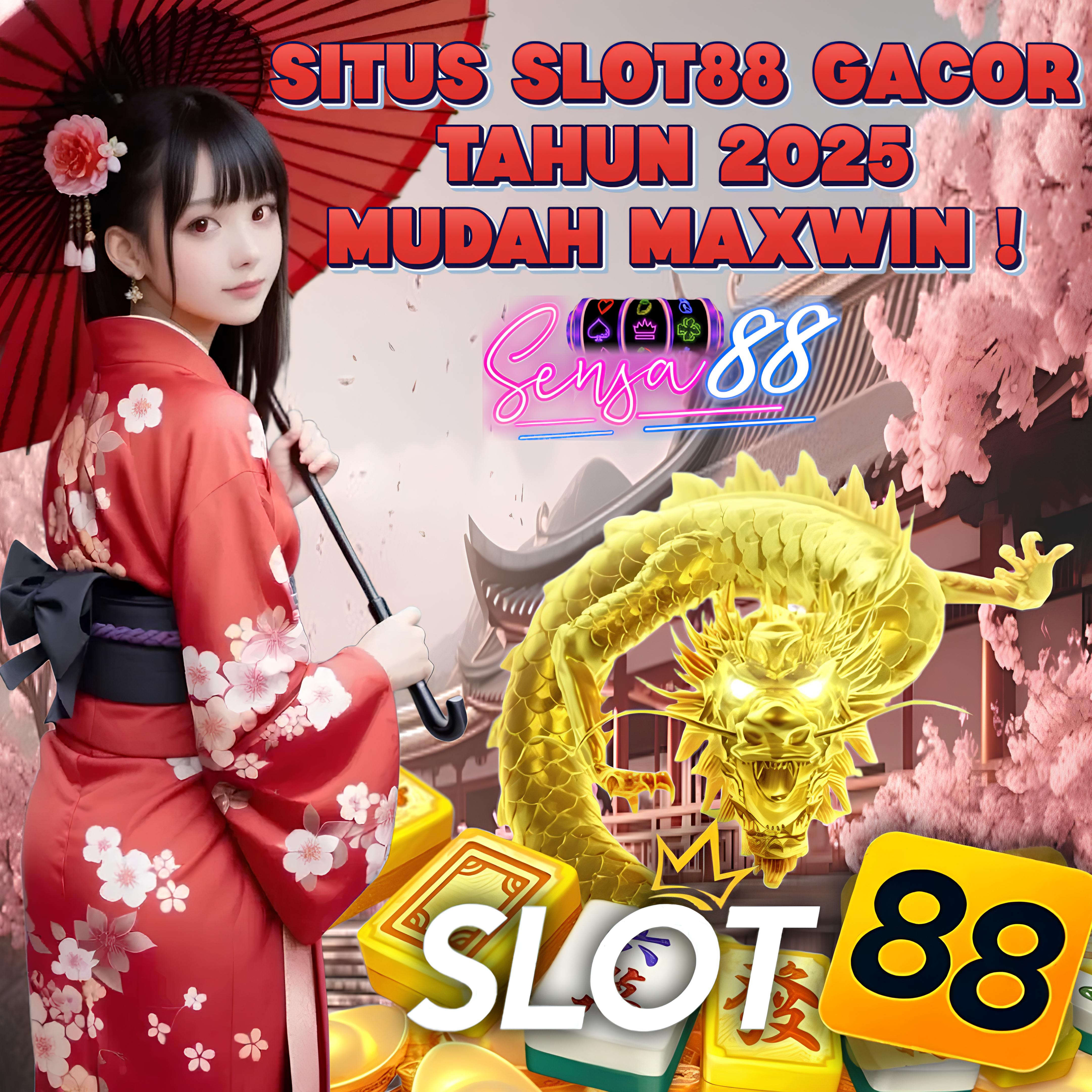 SENSA88: Slot88 Situs Slot Gacor Tahun 2025 Mudah Maxwin Saat Ini