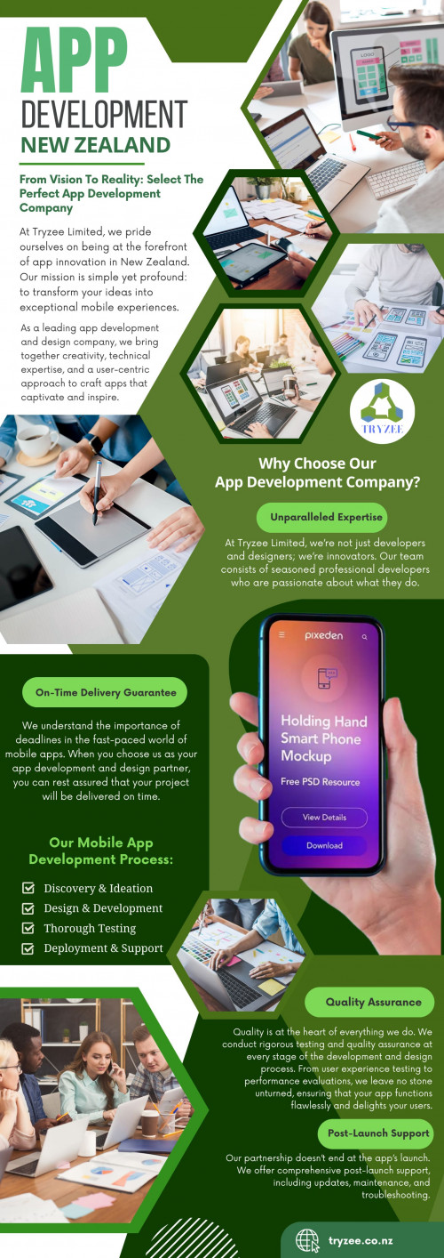 Mobile applications becoming an integral part of our daily lives in today's tech-driven world, finding the right App Development New Zealand Company is crucial to turning your vision into a digital reality.

Official Website: https://tryzee.co.nz

For more information visit here: https://tryzee.co.nz/app-development/

Find us on Google Map: http://maps.app.goo.gl/TGA973gFWjAX6Qde6

Address: 3 Matai Avenue, Matamata 3400, New Zealand

Tell: 027-245-1573

Google Business Site: https://tryzee-limited.business.site/

Our Profile: https://gifyu.com/tryzee
Next Infographic: http://tinyurl.com/yp287o2d