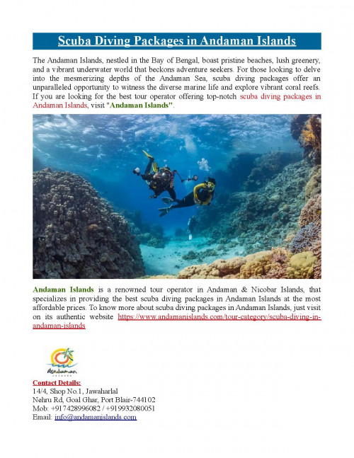 Andaman Islands is a renowned tour operator in Andaman & Nicobar Islands, that specializes in providing the best scuba diving packages in Andaman Islands at the most affordable prices. To know more about scuba diving packages in Andaman Islands, just visit at https://www.andamanislands.com/tour-category/scuba-diving-in-andaman-islands