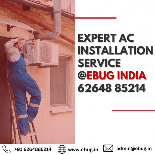 Expert AC Installation Service @EBUG India62648 85214