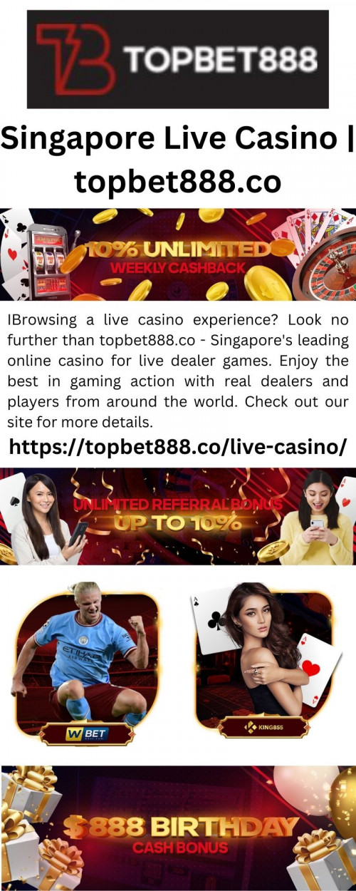 Browsing a live casino experience? Look no further than topbet888.co - Singapore's leading online casino for live dealer games. Enjoy the best in gaming action with real dealers and players from around the world. Check out our site for more details.


https://topbet888.co/live-casino/