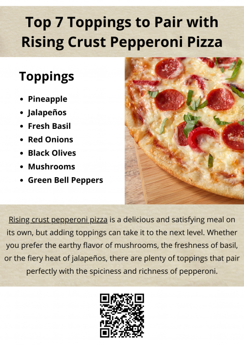 Rising crust pepperoni pizza pairs wonderfully with a variety of toppings to elevate its flavor. Try adding mushrooms for earthiness, green bell peppers for crunch, or red onions for a mild sweetness. Black olives bring a briny contrast, while fresh basil adds a fragrant herbal note. These toppings enhance the overall pizza experience. To know more visit here https://cravnflavor.com/product/pepperoni-rising-crust-pizza/