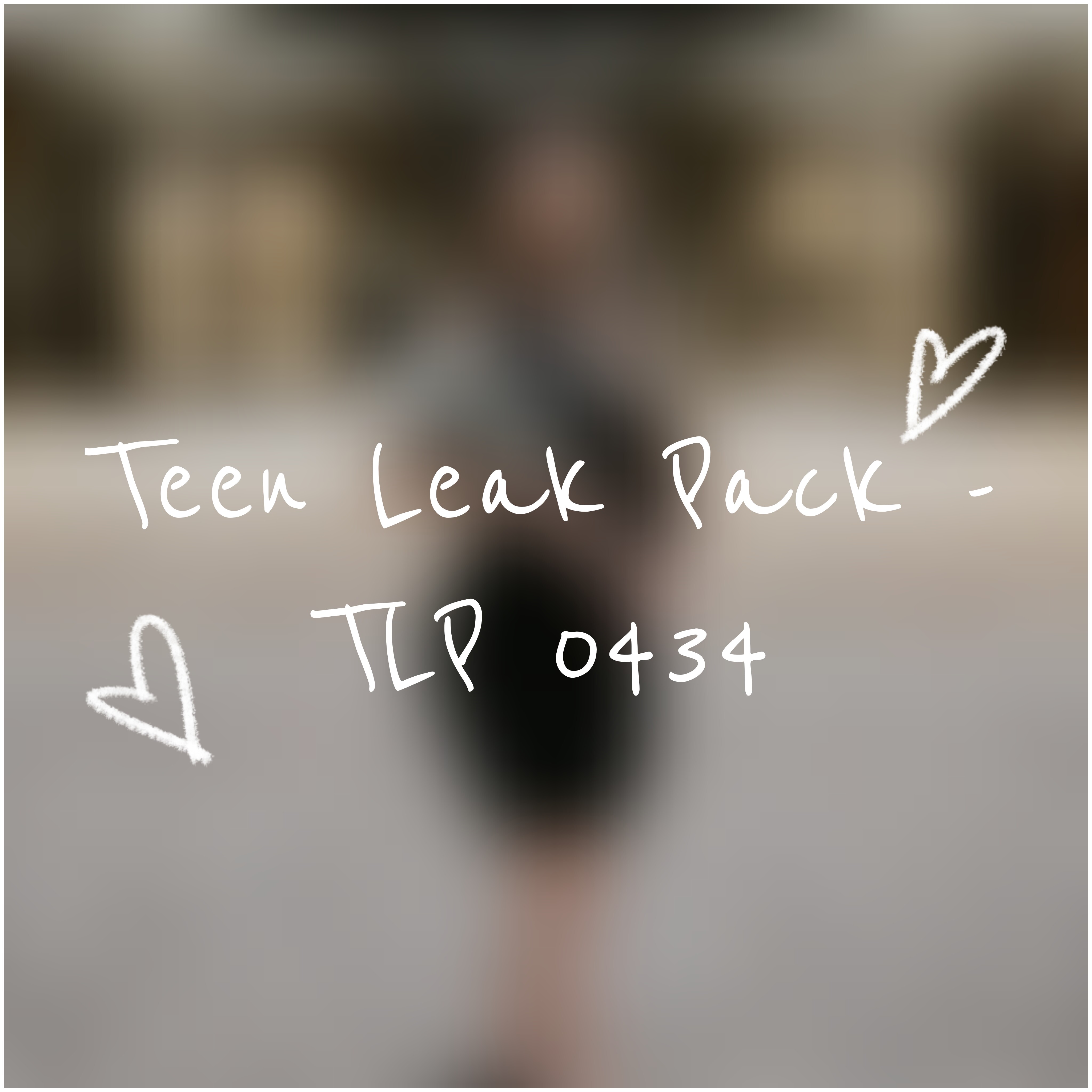 Teen Leak Pack - TLP 0434