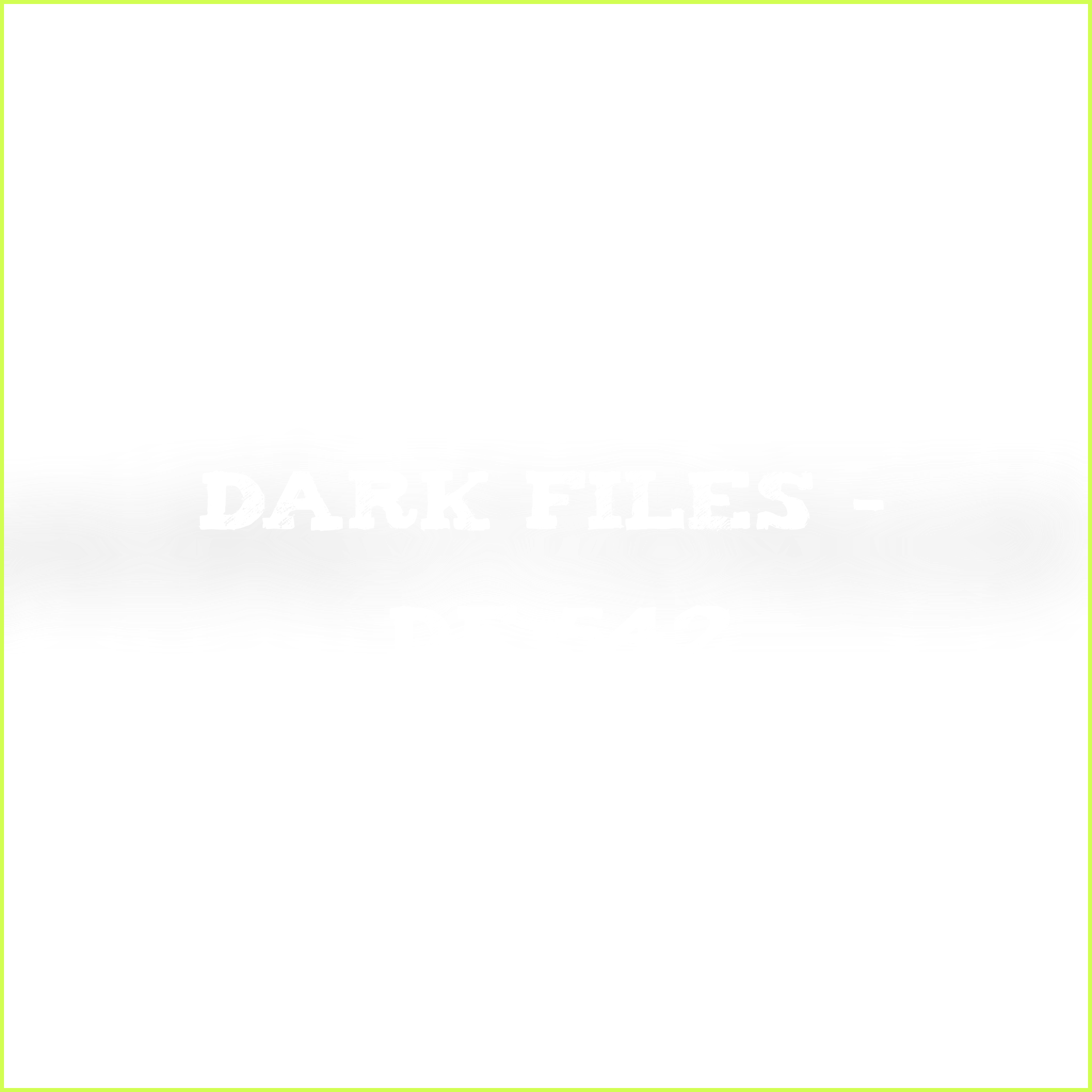 Dark Files - DF 542