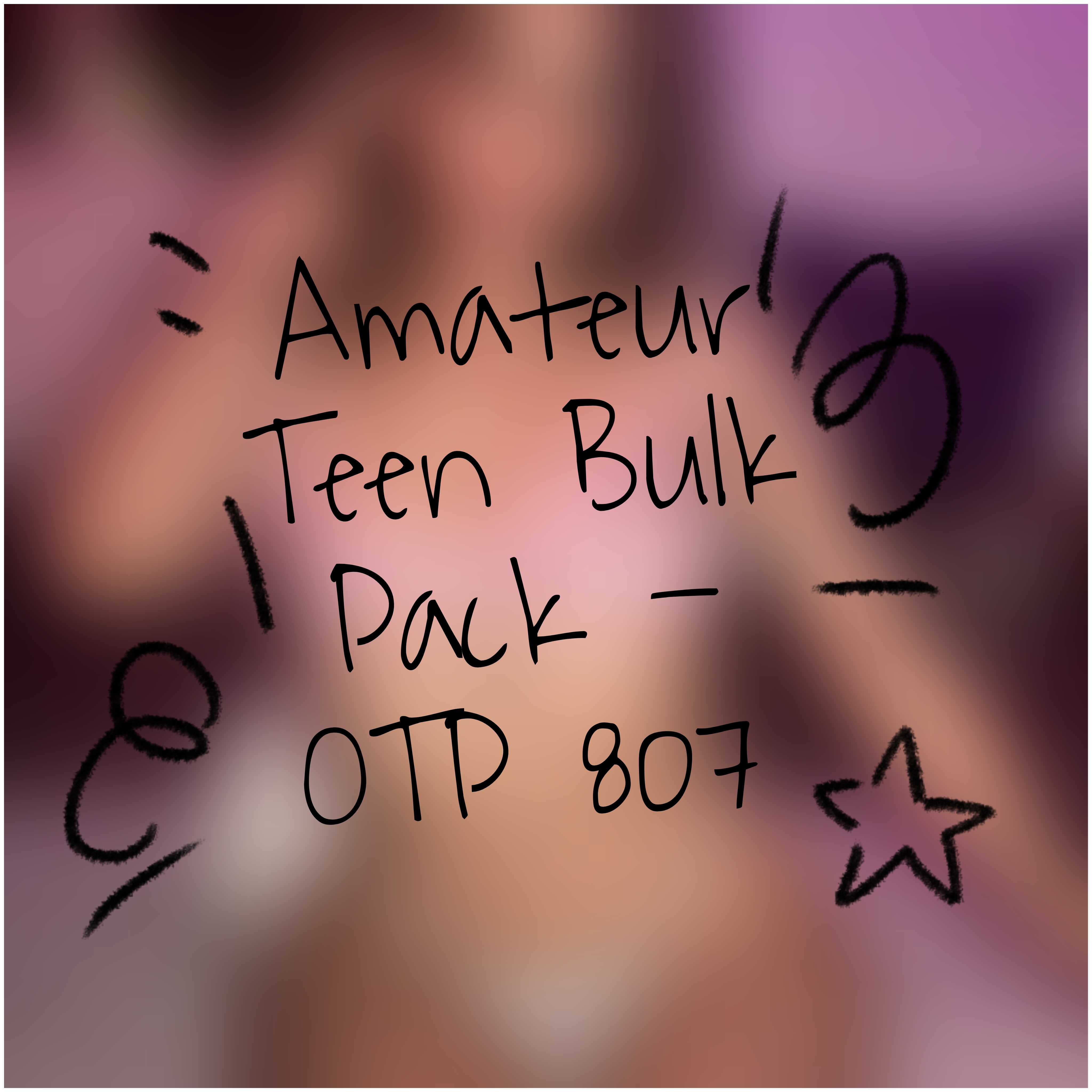 Amateur Teen Bulk Pack - OTP 807