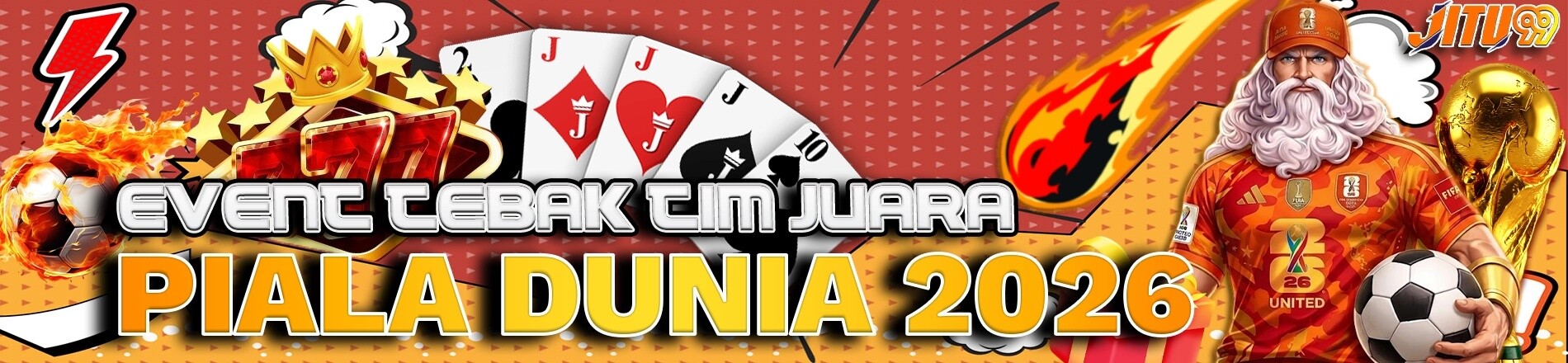 EVENT TEBAK TIM JUARA PIALA DUNIA Jitu99