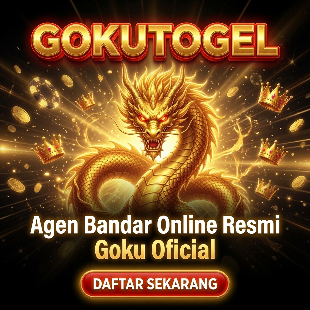 GOKUTOGEL | Agen Bandar Online Resmi Goku Togel Official