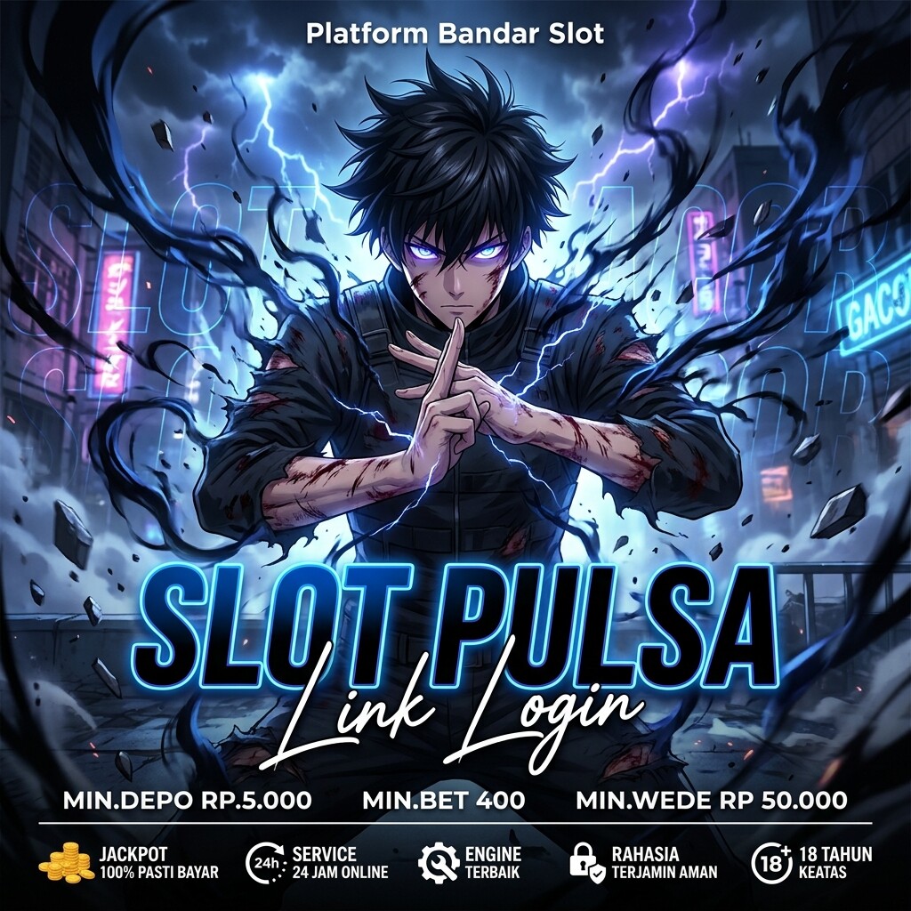 SLOT PULSA > Slot Deposit Pulsa Tanpa Potongan Resmi, Slot Pulsa Semua Operator Telkomsel, XL Dan Indosat