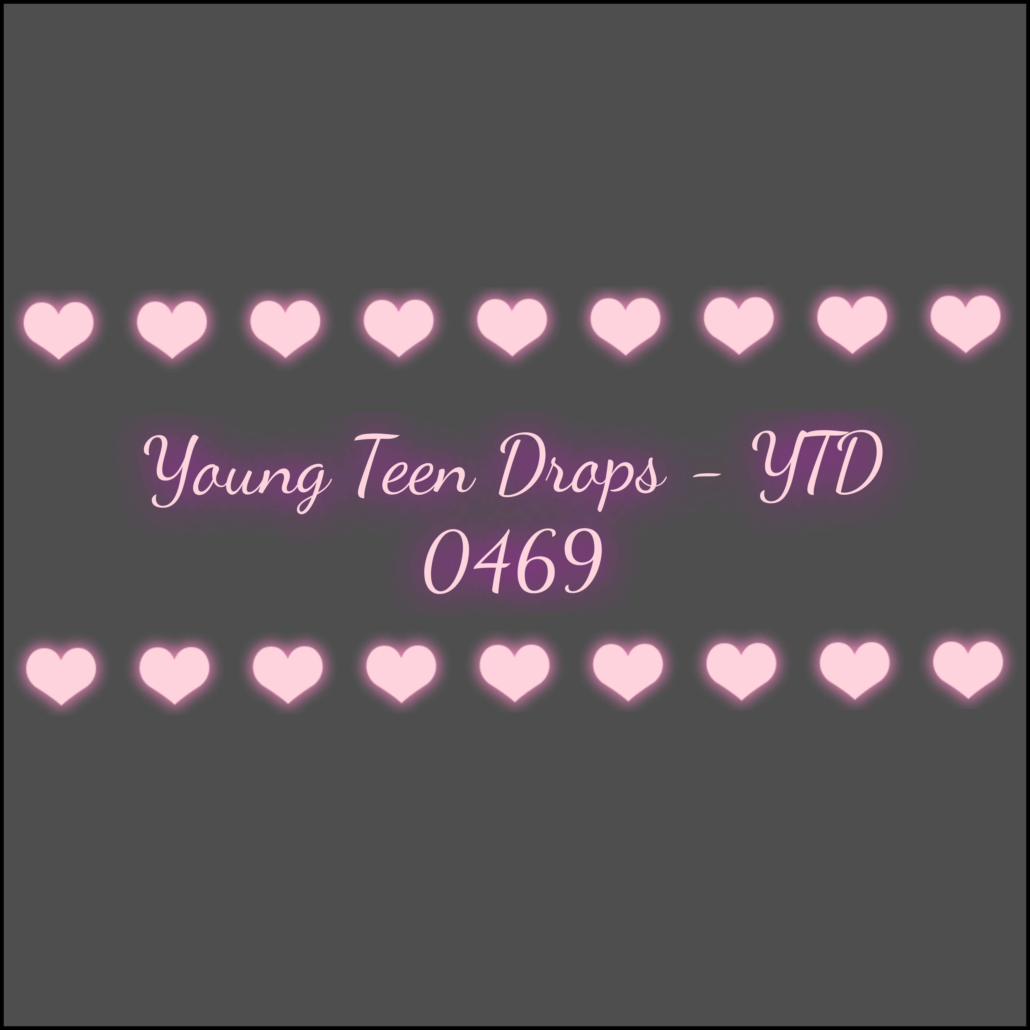 Young Teen Drops - YTD 0469