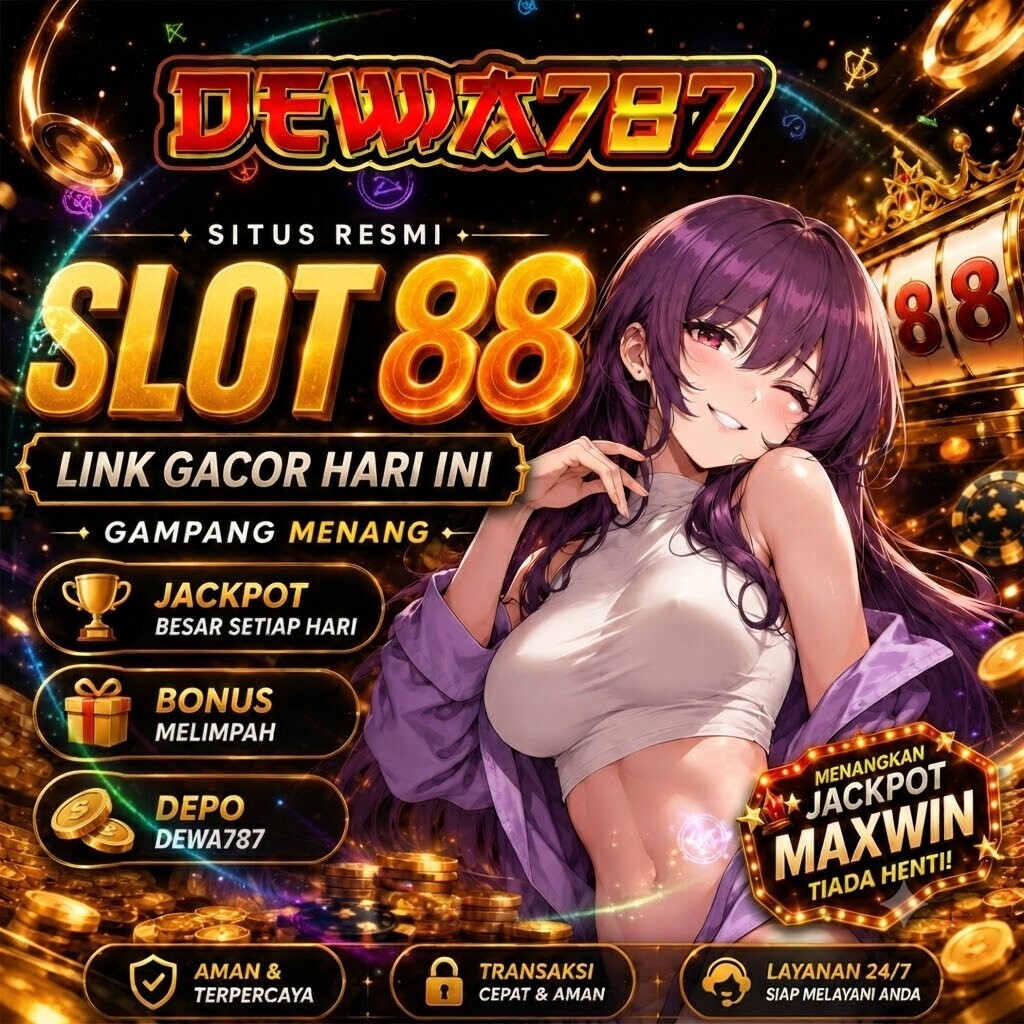 Platform DEWA787 Sejahtera Permainan Daring dan Hiburan Digital Slot 4Dh