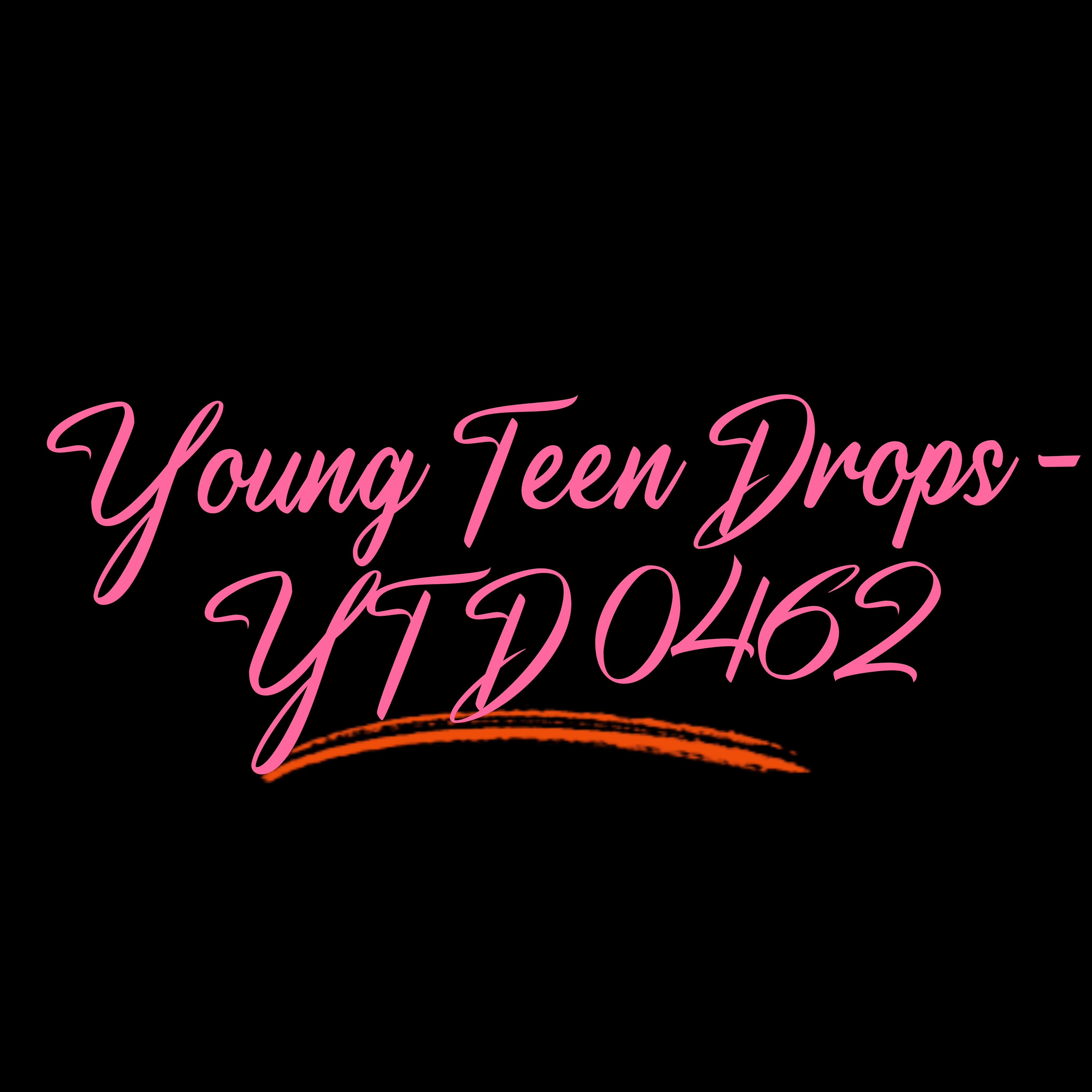 Young Teen Drops - YTD 0462