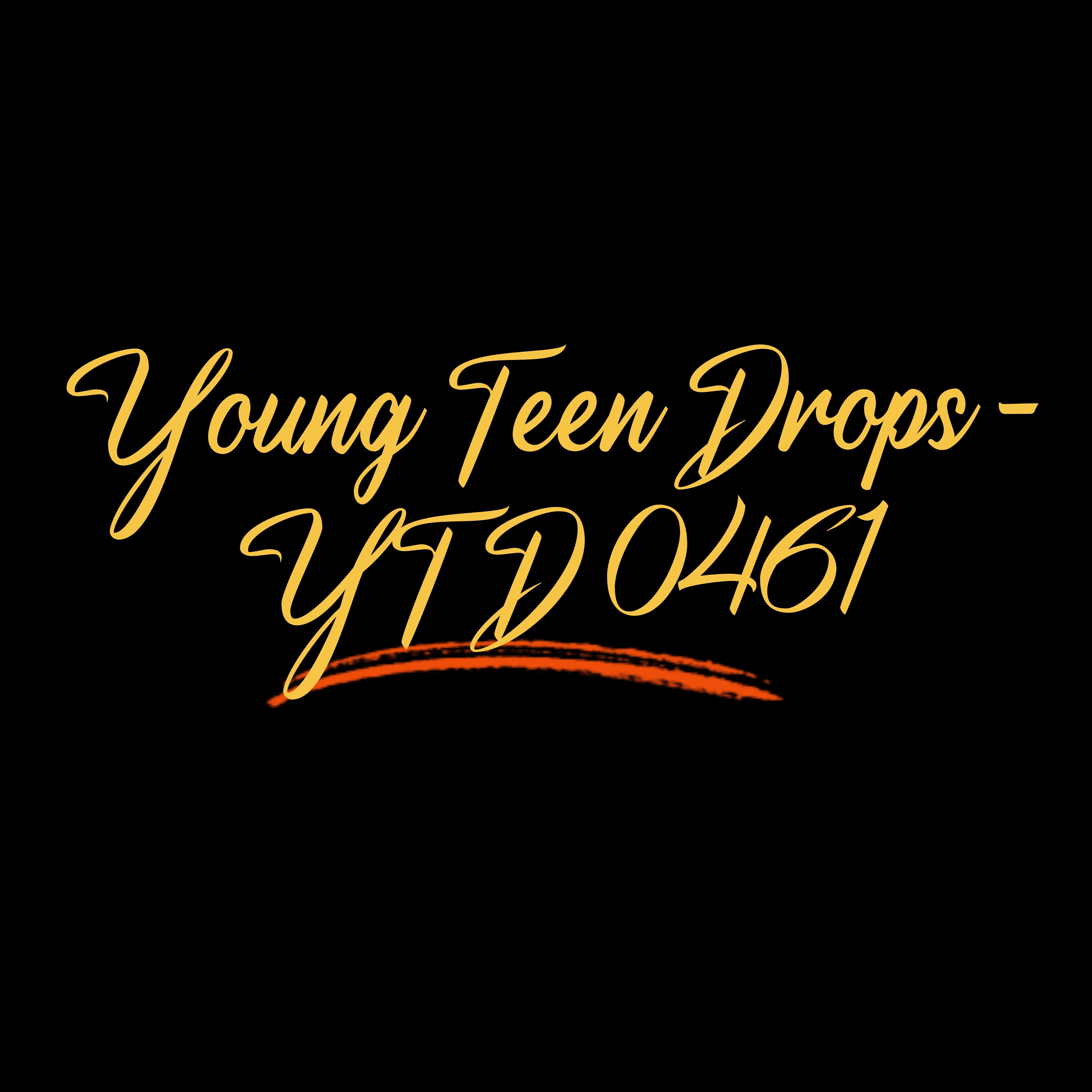Young Teen Drops - YTD 0461