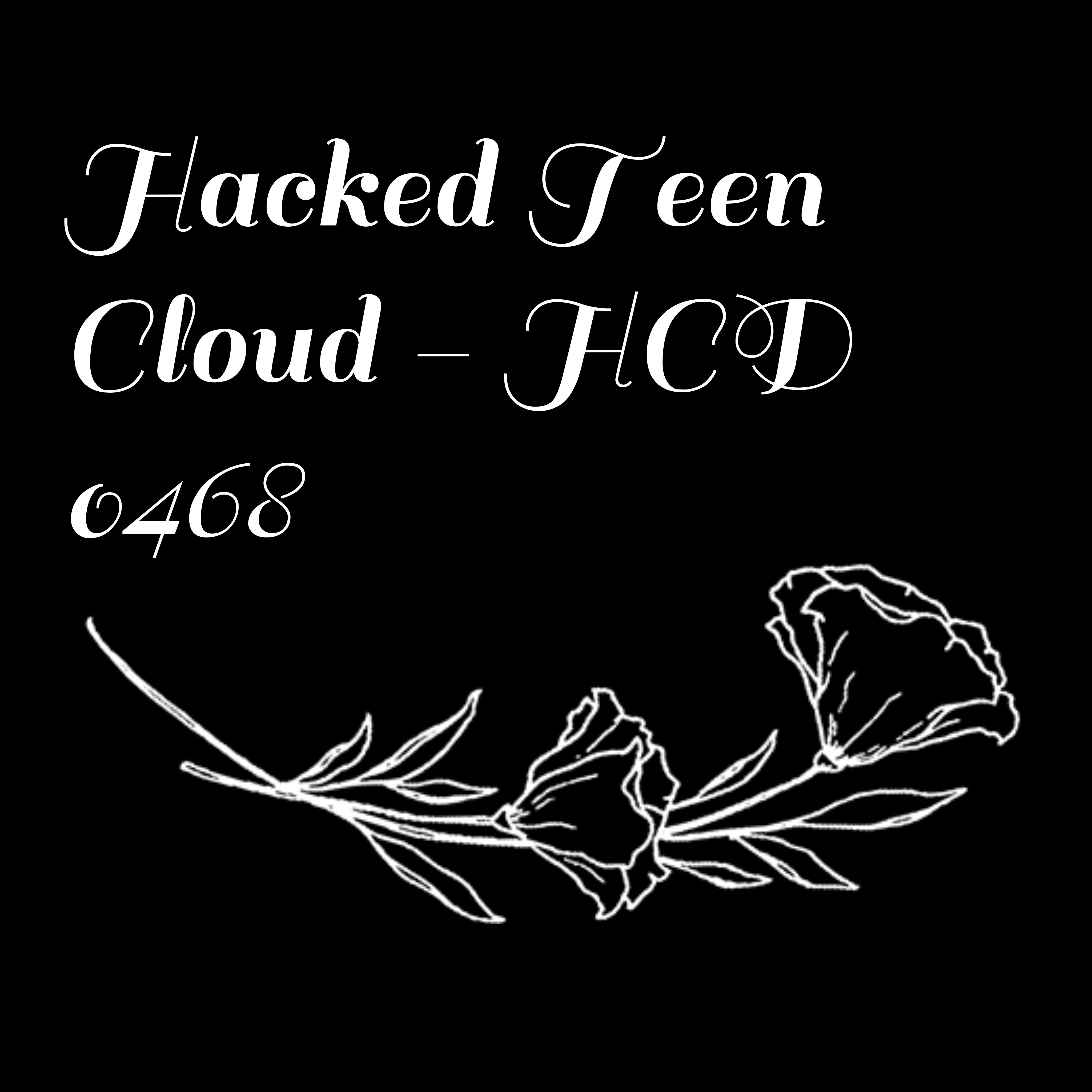 Hacked Teen Cloud - HCD 0468