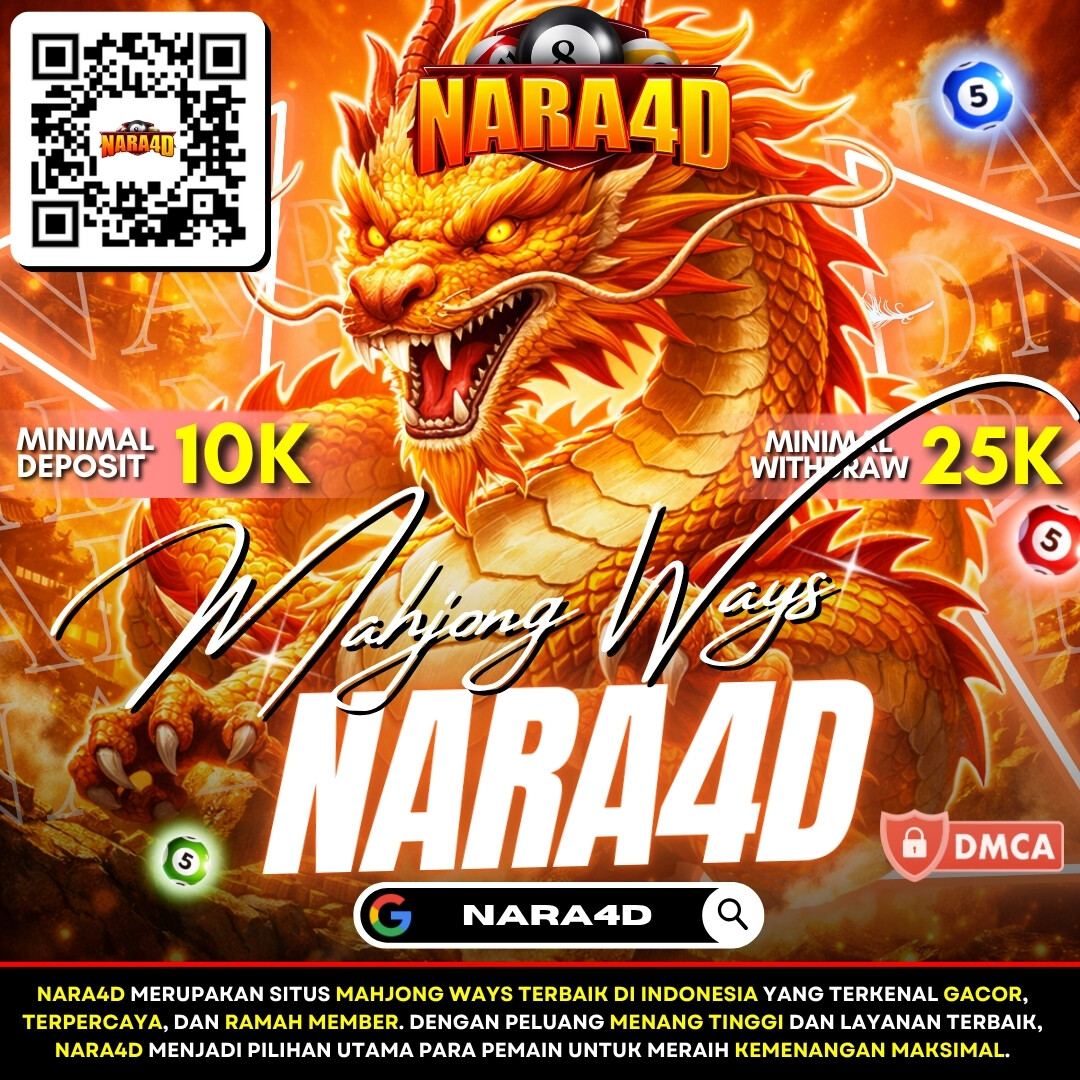 Panduan Menjelajahi Pilihan Slot Gacor di NARA4D image 1