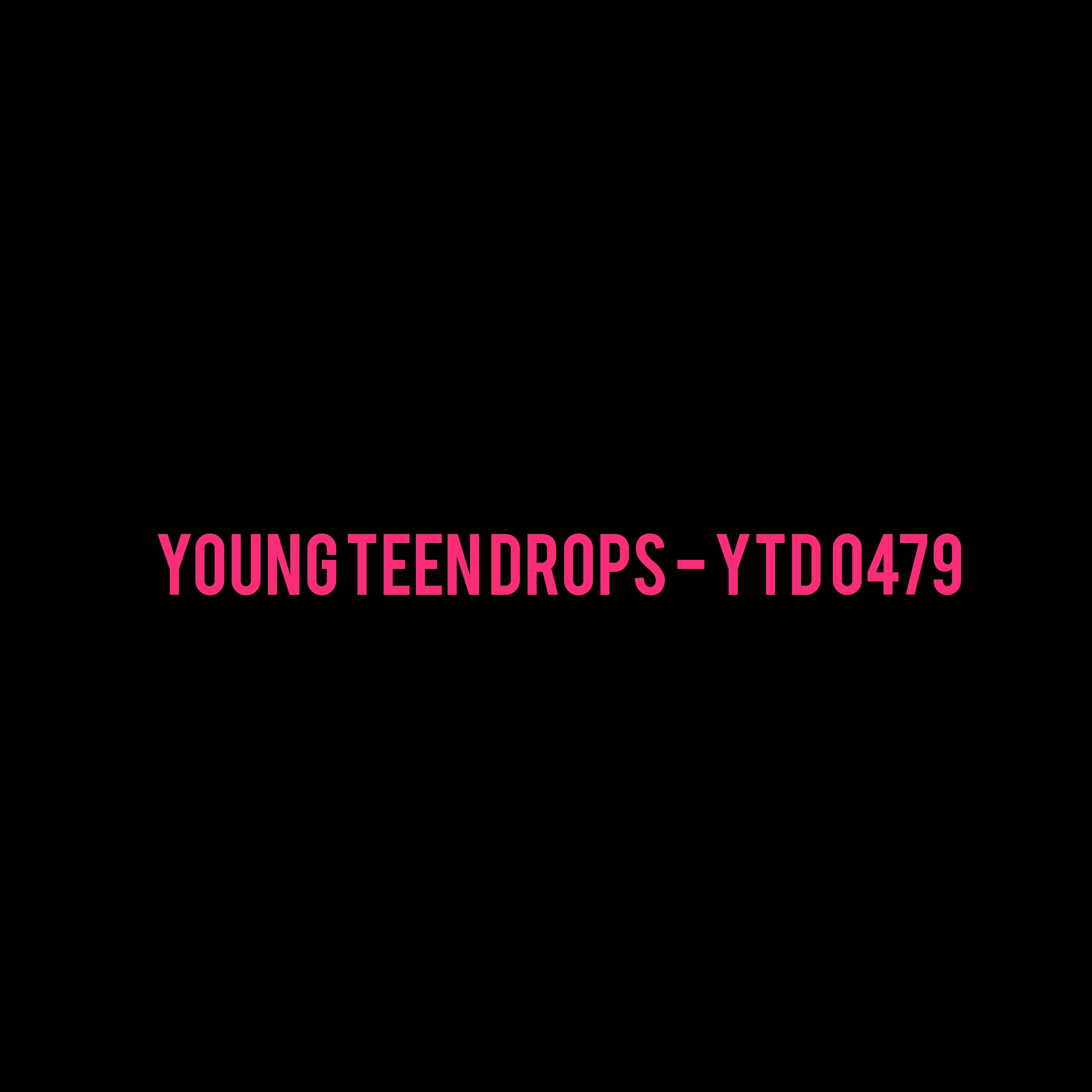 Young Teen Drops - YTD 0479