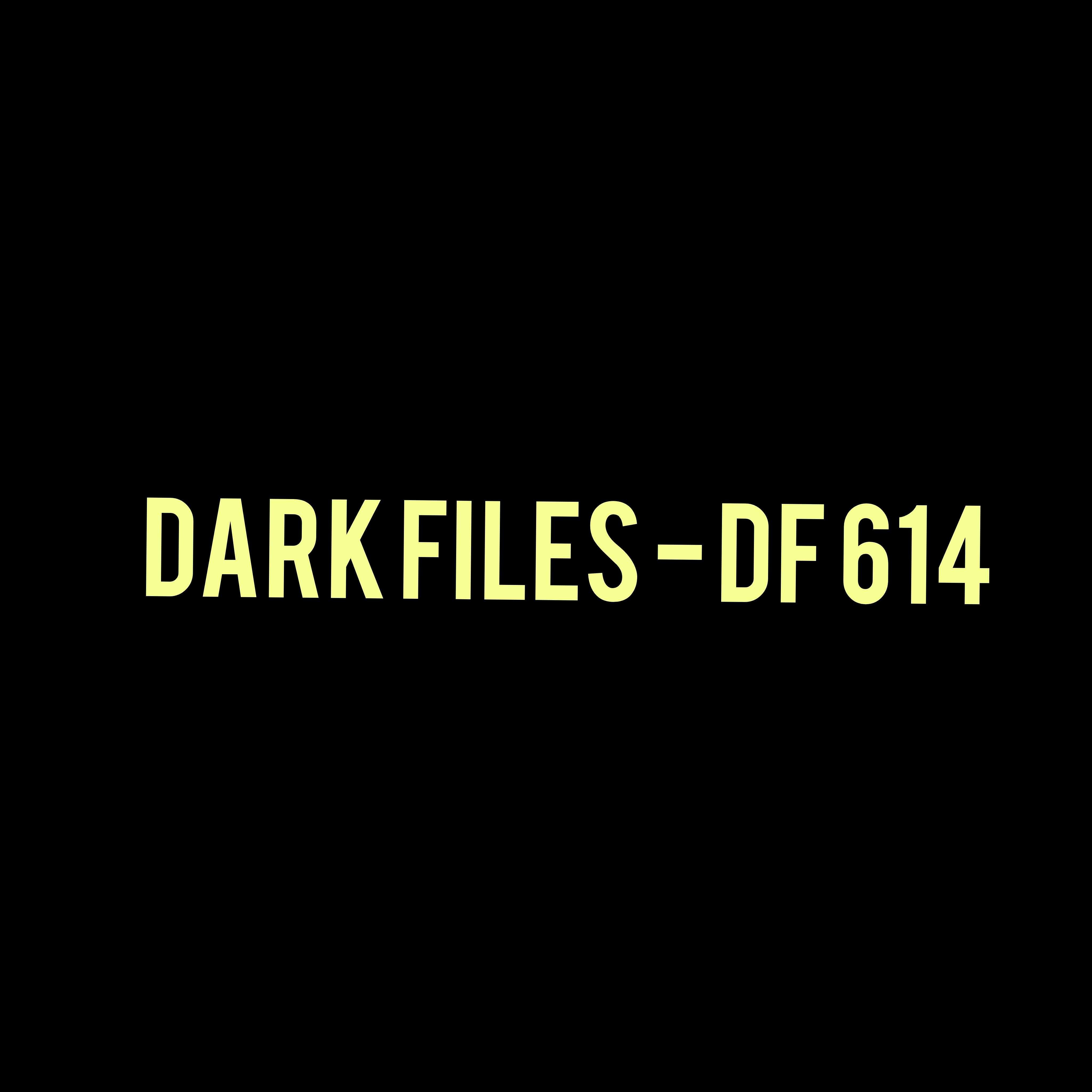 Dark Files - DF 614