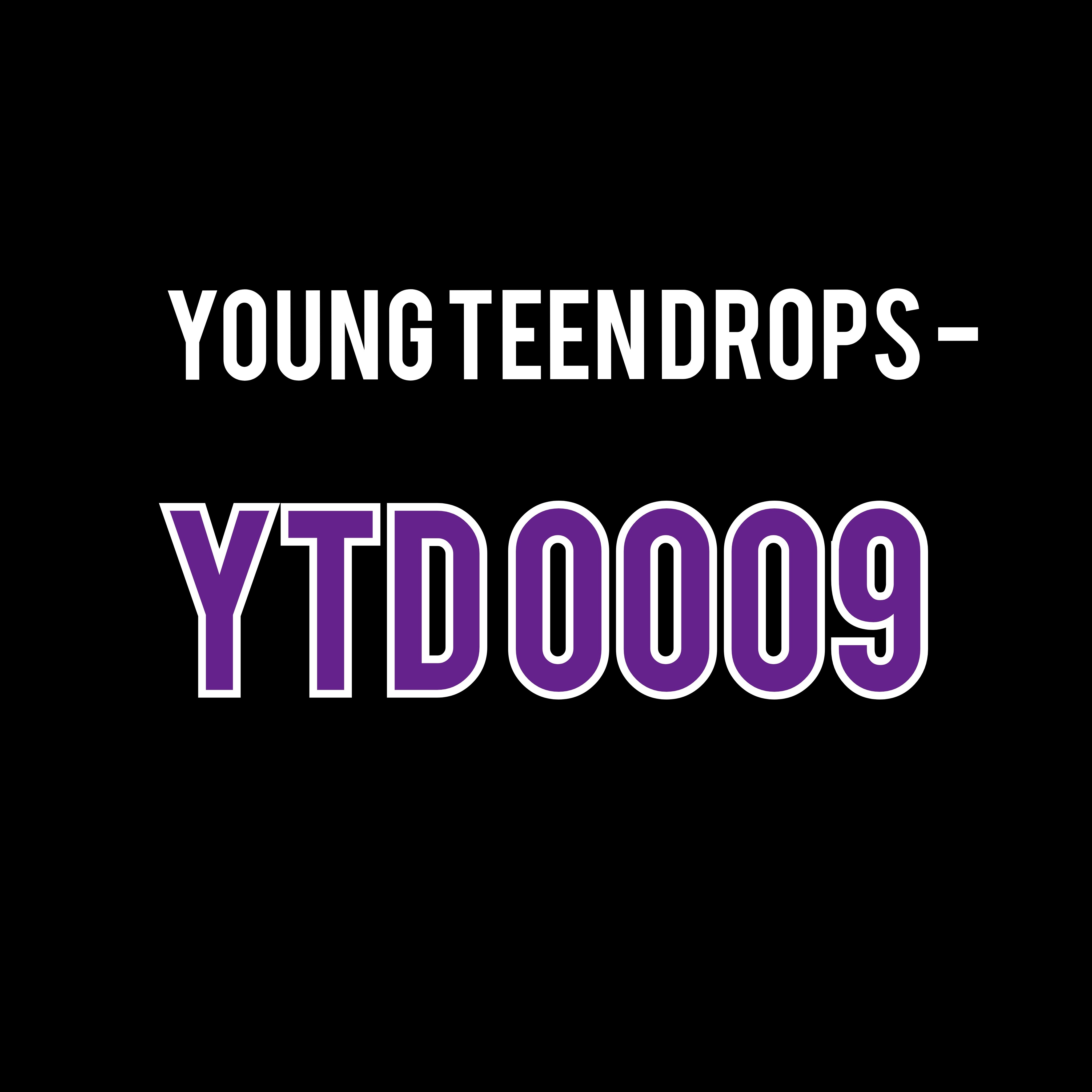 Young Teen Drops - YTD 0009