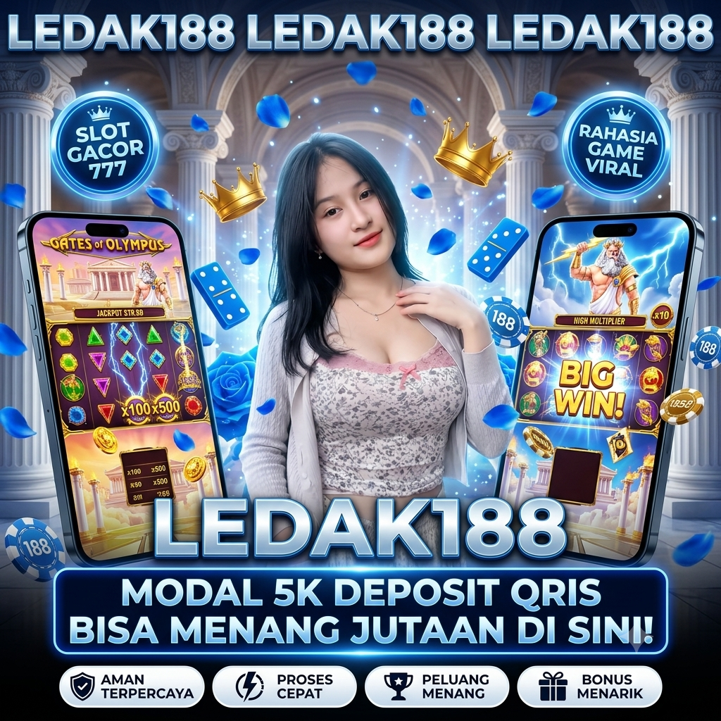 LEDAK188: Informasi Link Slot Gacor Dengan Pola Gacor Rahasia Dari Admin Bella Pasti Win