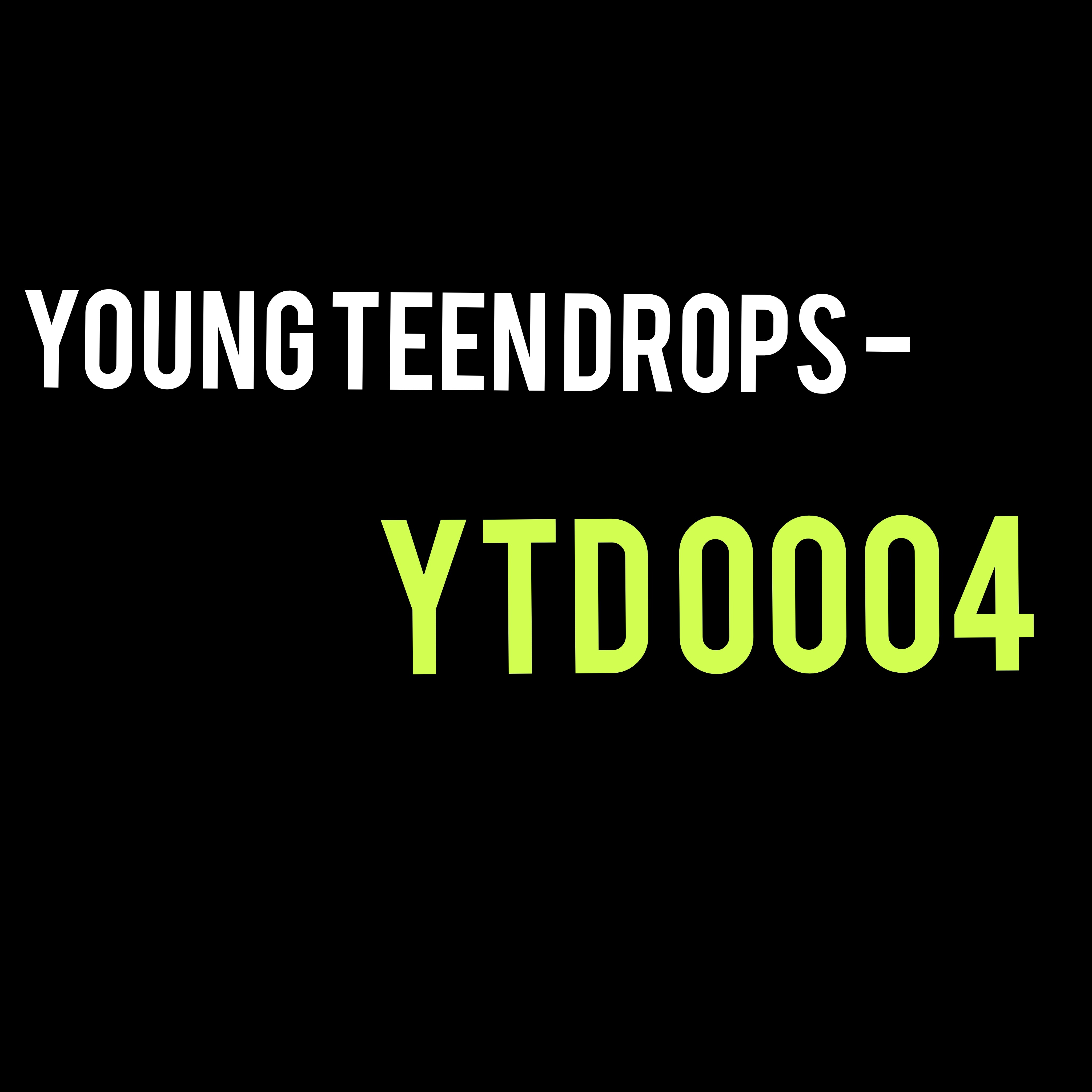 Young Teen Drops - YTD 0004