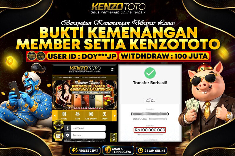 KENZOTOTO MAXWIN  Rp.100,000,000 LUNAS