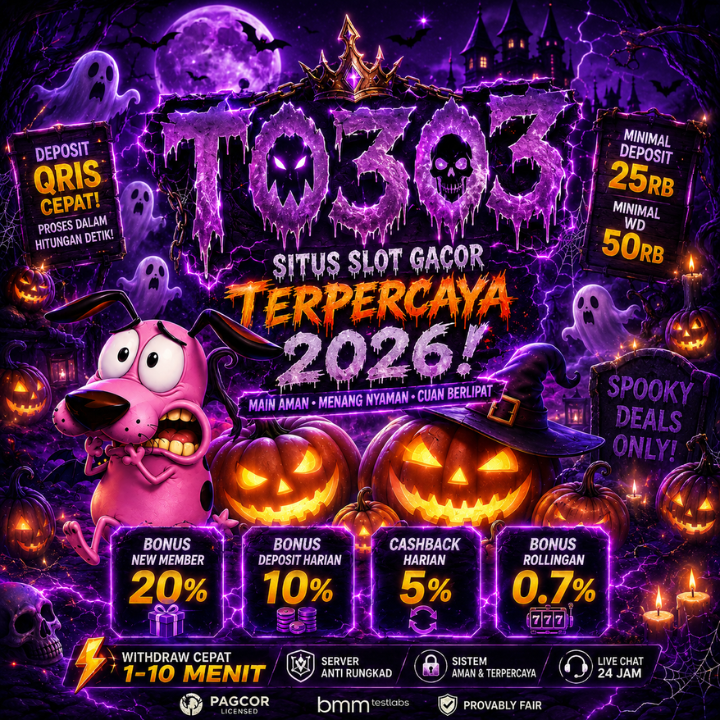 TO303 🎃 Halloween Spooky Bonus! Situs  Gacor Terpercaya 2026