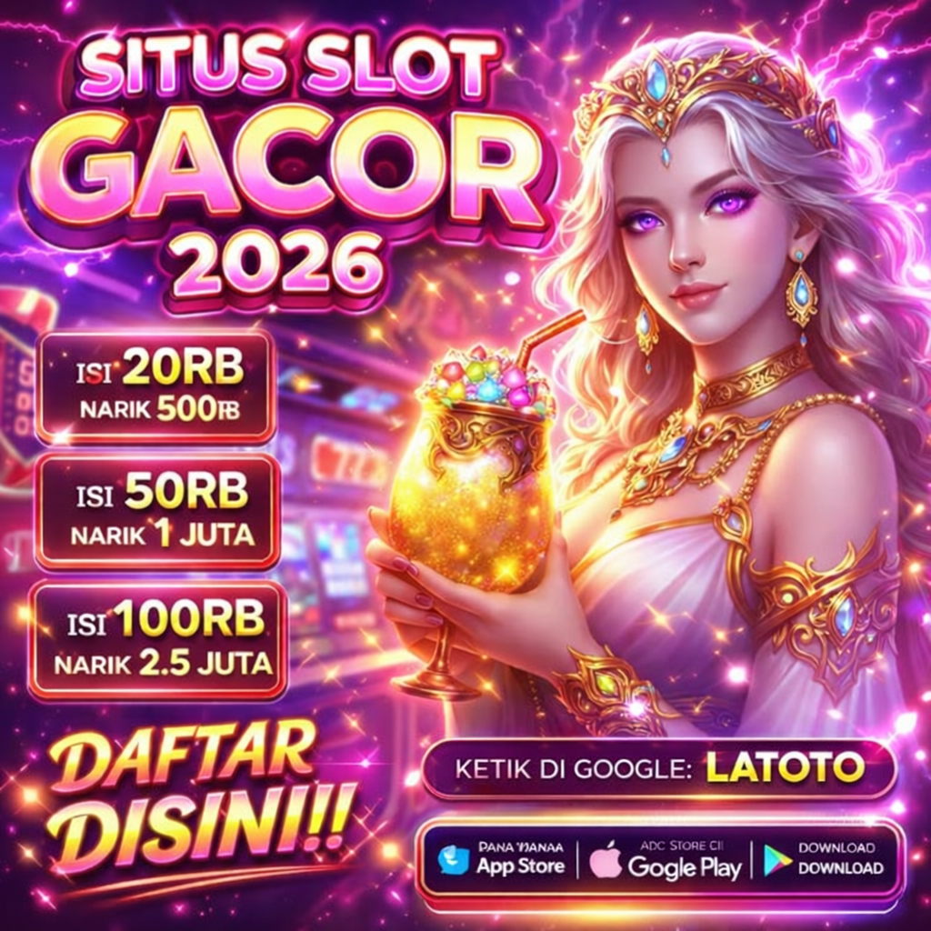 LATOTO: Situs Slot Gacor Resmi Terbaik & Link Slot Online Peluang Maxwin Konsisten 2026 image 1