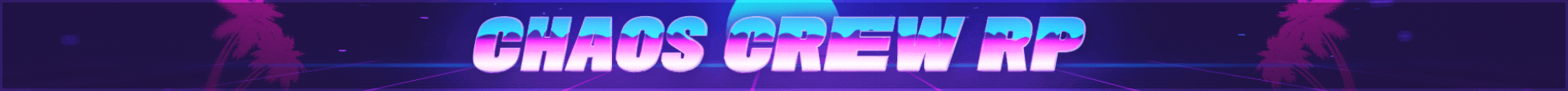 CHAOS CREW RP | [ESX Legacy]
