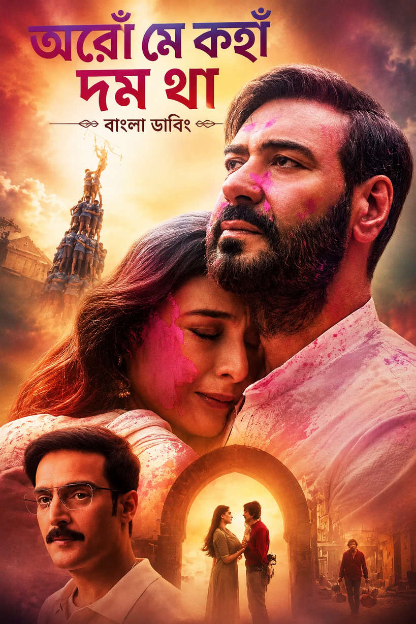 Auron Mein Kahan Dum Tha 2026 Bengali Dubbed Movie 720p WEBRip 1Click Download