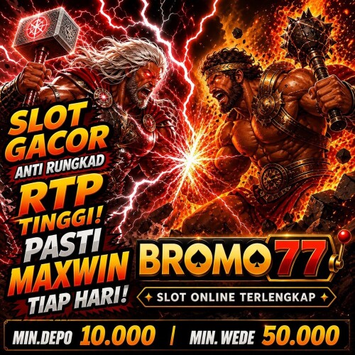 BROMO77: Situs Official Transaksi Cepat & Bebas Potongan