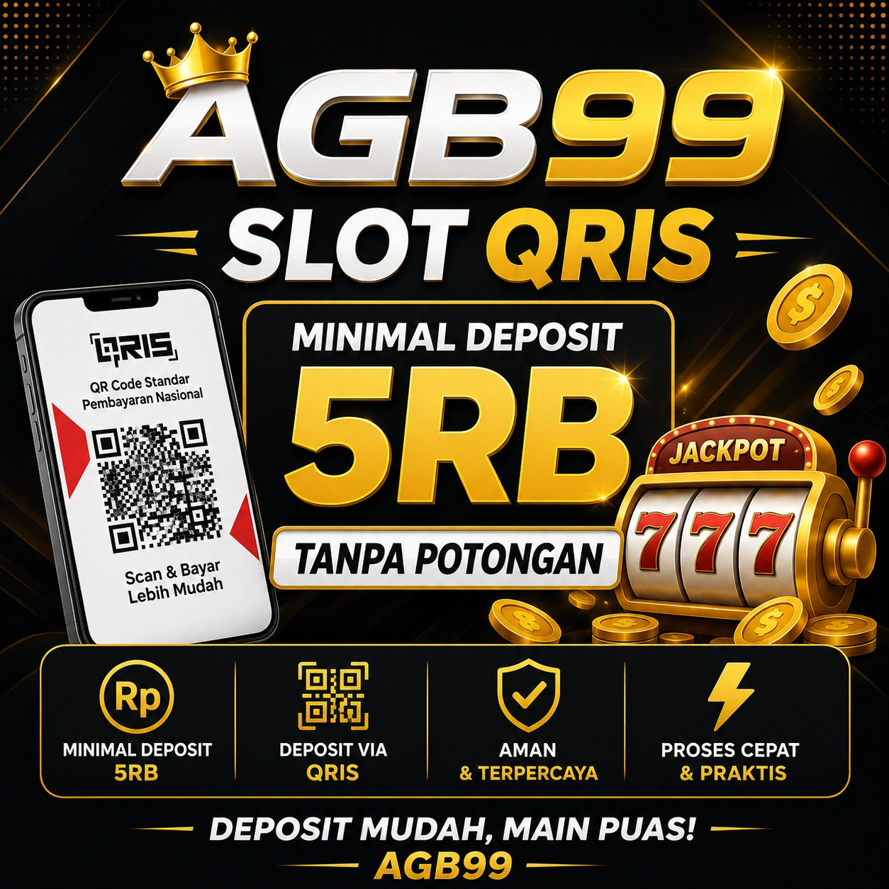 Main lebih praktis bersama AGB99! slot qris mulai 5 RB dengan fitur Live RTP dan beragam pilihan game slot.