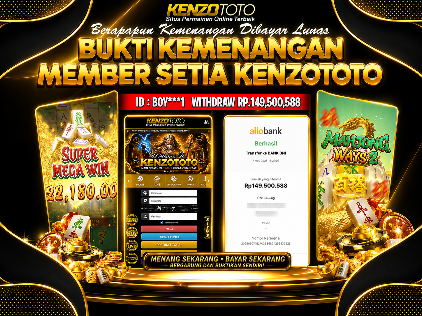 KENZOTOTO MAXWINN Rp.149,500,588 LUNAS