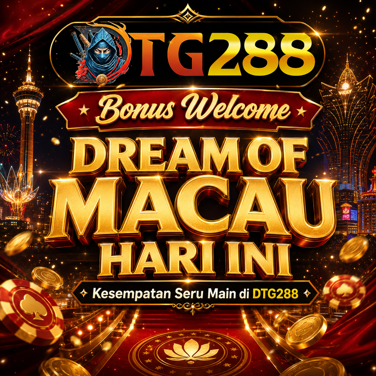 DTG288 Bonus Welcome Dream of Macau