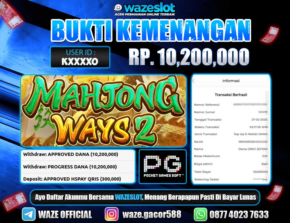 BUKTI KEMENANGAN 27 FEBRUARI 2026 DI GAME MAHJONG WAYS 2 (PG SOFT)