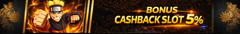 BONUS CASHBACK SLOT 5%